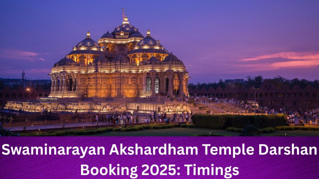 Swaminarayan Akshardham Temple Darshan Booking 2026: Timings 2 The current image has no alternative text. The file name is: Swaminarayan-Akshardham-Temple.jpg