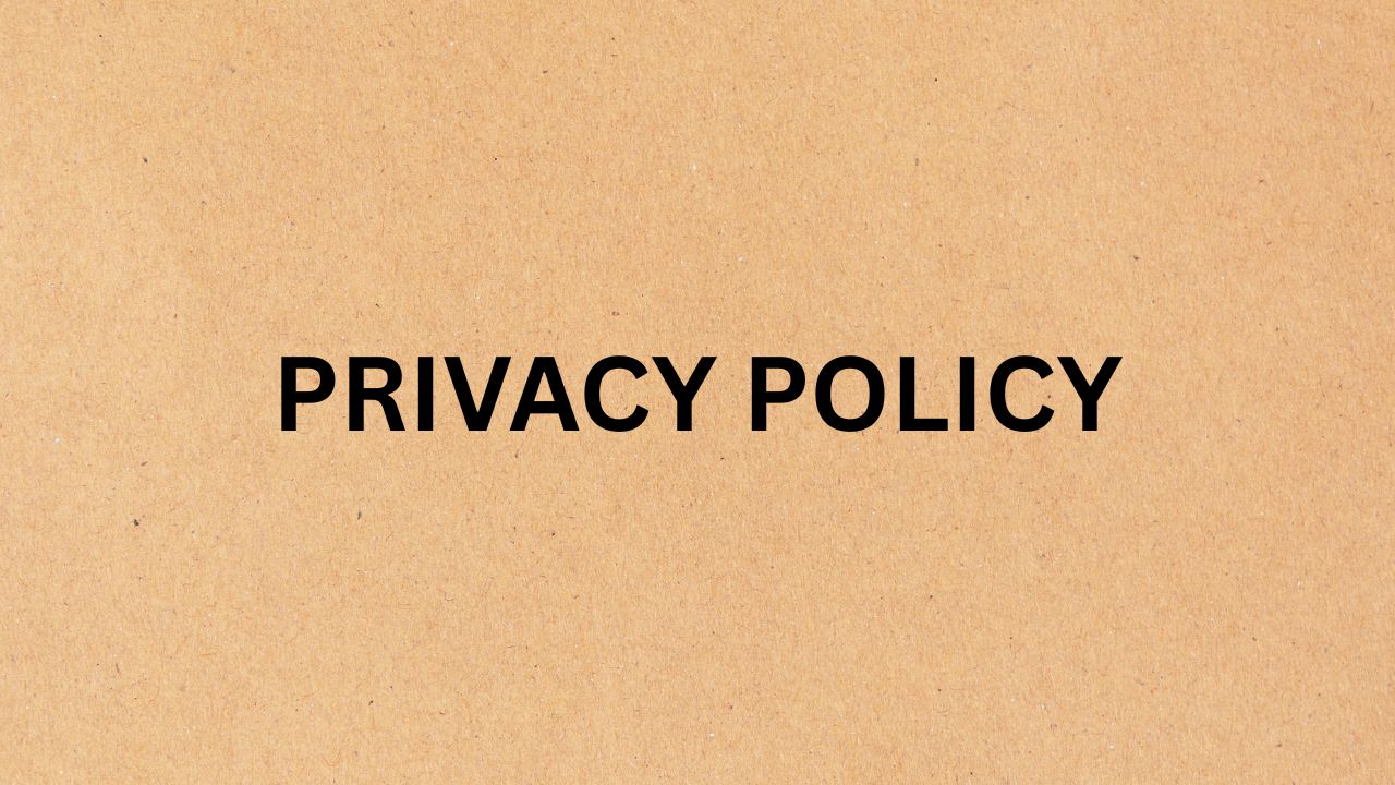 PRIVACY POLICY